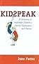 Kidspeak: A Dictionary of Australian Children's Words, Expressions and Games