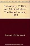 Philosophy, politics, administration