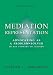 Mediation Representation: Advocating as a Problem-Solver in any Country or Culture