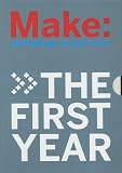 ISBN: 0596526776 - Make: The First Year (4 vol. set)