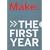 Make: The First Year (4 vol. set)