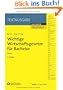 Wichtige Wirtschaftsgesetze f�r Bachelor, Band 2