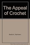 The appeal of crochet