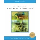 Essentials of Business Statistics (with CD-ROM) by  Ronald M. Weiers