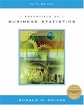 Essentials of Business Statistics (with CD-ROM)