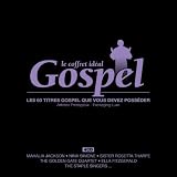 Le Coffret Idéal : Gospel (Coffret 4 CD)