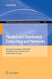 Parallel and distributed computing and networks : international conference, PDCN 2010, Chongqing, China, December 13-14, 2010, revised selected papers