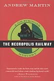 The Necropolis Railway (0156030683) by Martin, Andrew