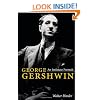 George Gershwin: An Intimate Portrait (Music in American Life)
