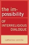 The Im-Possibility of Interreligious...