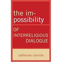 The Im-Possibility of Interreligious Dialogue