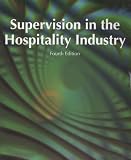  : Supervision in the Hospitality Industry