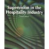 Supervision in the Hospitality Industry