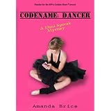 Codename: Dancer (A Dani Spevak Mystery)