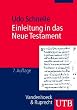 Einleitung in das Neue Testament (Uni-Taschenb�cher M)