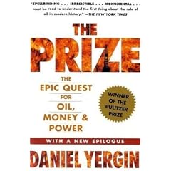 The Prize: The Epic Quest for Oil, Money and Power