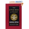 The Little Book of Talent: 52 Tips for Improving Your Skills