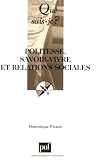 Politesse, savoir-vivre et relations sociales