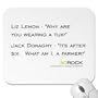 30 Rock Liz and Jack Convo Quote Mousepad
