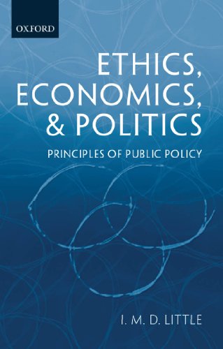 Ethics, Economics, and Politics: Principles of Public Policy