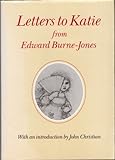 Letters to Katie : from Edward Burne-Jones