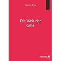 Die Welt der Gifte