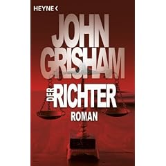 Der Richter: Roman