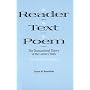 The Reader, the Text, the Poem: The Transactional Theory of the Literary Work