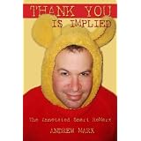 Thank You Is Implied: The Annotated Smart ReMarx