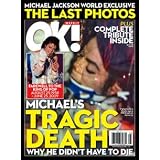 Michael Jackson OK Magazine WORLD EXCLUSIVE LAST PHOTOS/ OK! MAGAIZNE