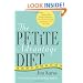 The Petite Advantage Diet: Achieve That Long, Lean Look. The Specialized Plan for Women 5'4" and Under.