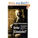 Irrte Einstein?: Skeptische Gedanken zur Relativit�tstheorie - (fast immer) allgemeinverst�ndlich formuliert
