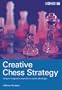 Creative Chess Strategy