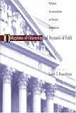 Obligations of Citizenship and Demands of Faith