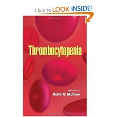 Thrombocytopenia (Basic and Clinical Oncology) by Keith R. McCrae