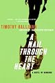 A Nail Through the Heart