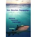 Haie - Menschen - Begegnungen