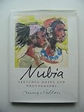 Nubia : sketches, notes and photographs
