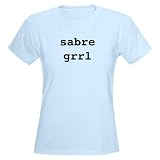 sabre grrl women's pink tee Fencing Women's Light T-Shirt by CafePress