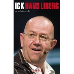 Ick Hans Lieberg: Autobiografie