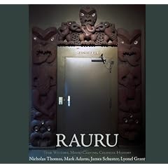 Rauru: Tene Waitere, Maori Carving, Colonial History