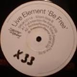 Live Element - Be Free - [12"]