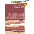 The Middle East and North Africa: A Political Geography by Dry Alasdair and Gerald H. Blake