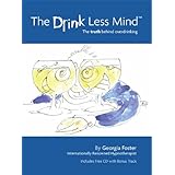 the drink less mind the truth behind overdrinking