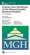 Critical Care Handbook of the Massachusetts General Hospital: Formerly known as Postoperative Critical Care of the Massa