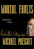 Mortal Faults