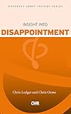 Insight into disappointment