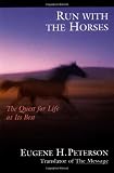 Run With the Horses