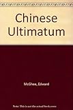 The Chinese ultimatum