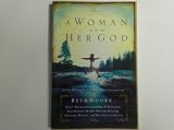 A Woman and Her God: Life-Enriching Messages (Extraordinary Women)